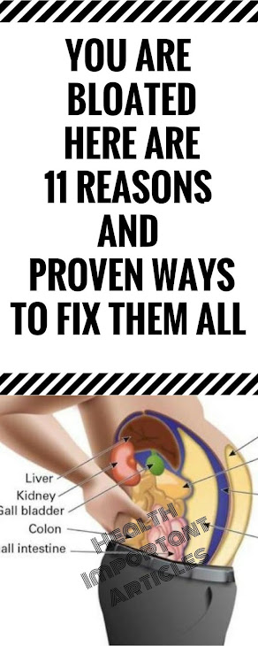 You Are Bloated. Here Are 11 Reasons And Proven Ways To Fix Them All