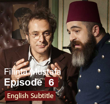 Filinta Mustafa Episode 6