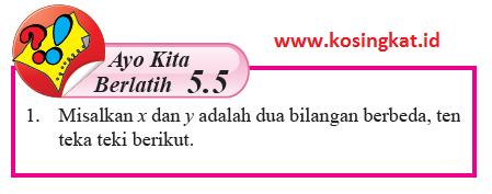 Kunci Jawaban Matematika Kelas 8 Halaman 235 Ayo Kita Berlatih 5 5 Kosingkat