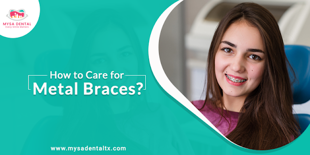how to care for metal braces