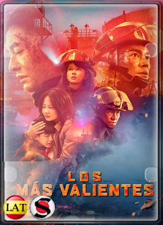 Los Más Valientes (2019) WEB-DL 720P LATINO/CHINO