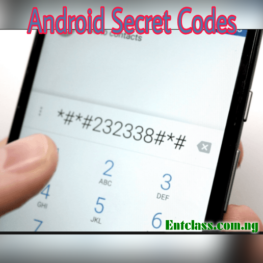 Secret Codes That Unlock Hidden Features On Your Android Phone