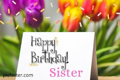 Latest Happy Birthday Sister Images, Pics Free Download 2020 Latest Happy Birthday Sister Images, Pics Free Download 2020
