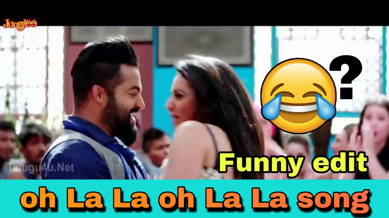 Ohh La La Oh La La Ft Jr Ntr Meme Song Love Dhebba Jr Ntr And Rakul Swagger Devil