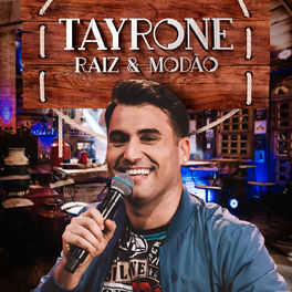 CD Raiz E Modão (Ao Vivo) – Tayrone (2020) download