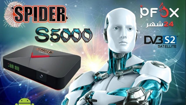 احدث سوفت وير لرسيفر Spider S5000 Android من موقع الشركة الرسمي