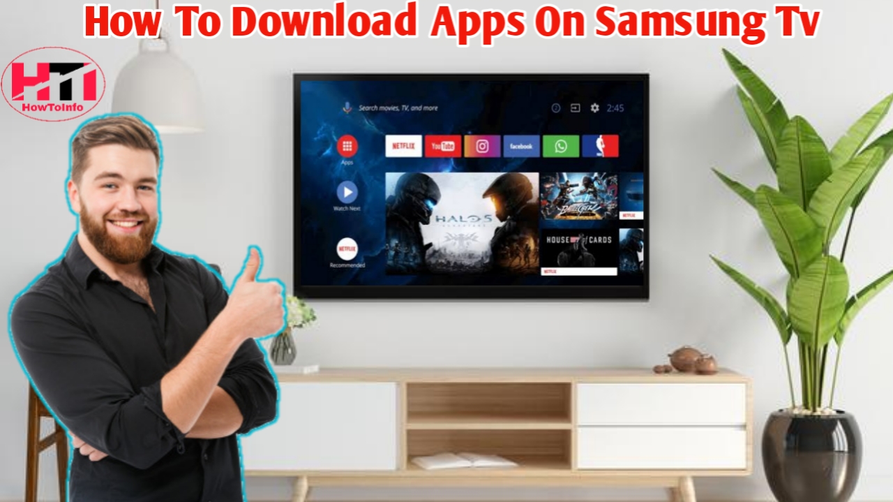 How To Download Apps On Samsung Smart Tv In 2021 | HowToInfo