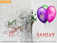 Exclusive image for happy birth date anniversary SANJAY [happy birthday sanjay]