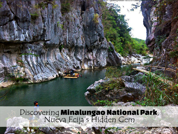 NUEVE ECIJA | Discovering Minalungao National Park, Nueva Ecija's Hidden Gem (A Travel Guide)