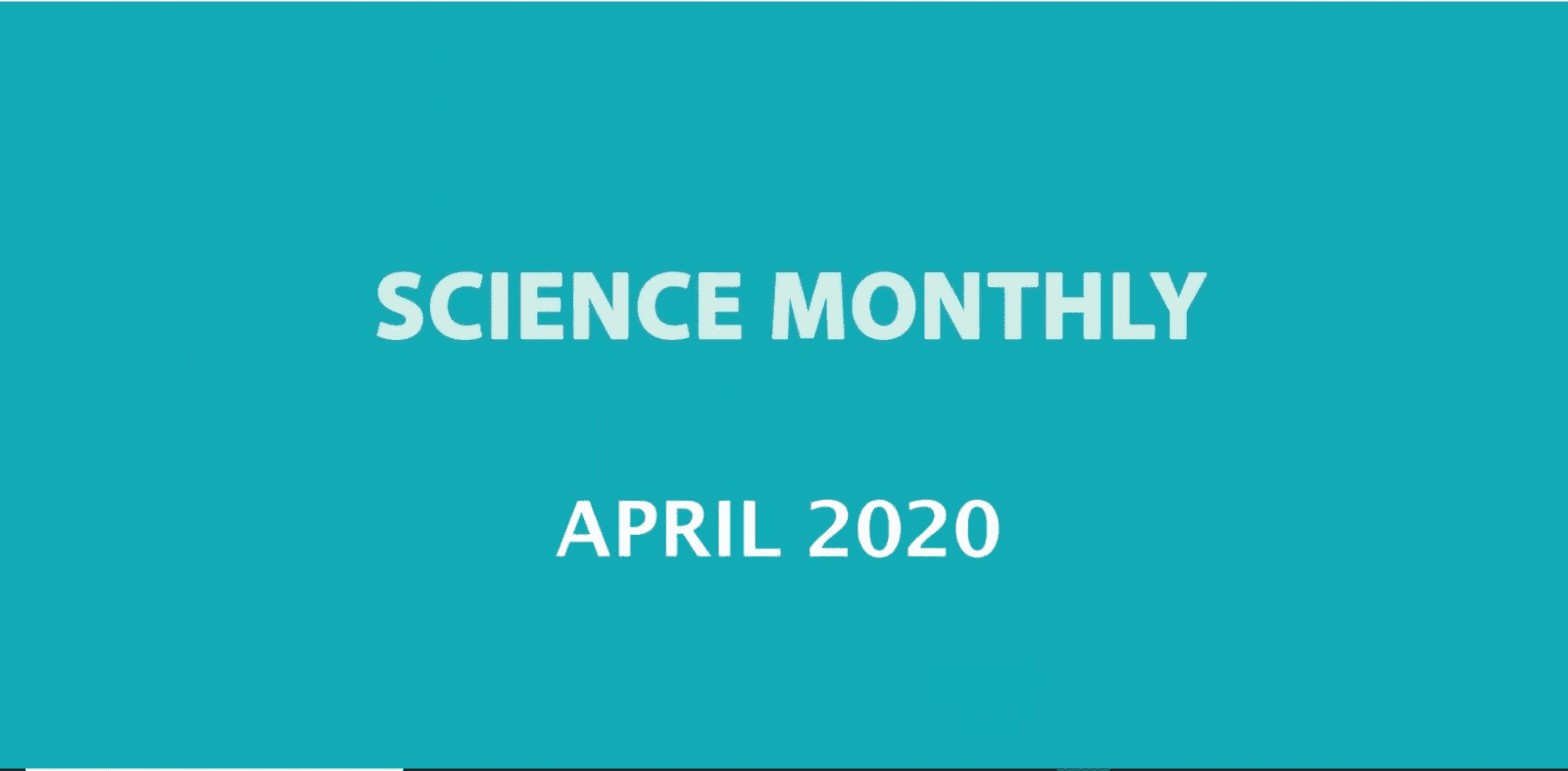 Science Monthly April 2020 Download PDF