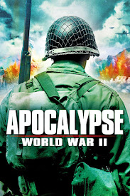 Watch Movies Apocalypse: The Second World War TV Series (2009) Full Free Online