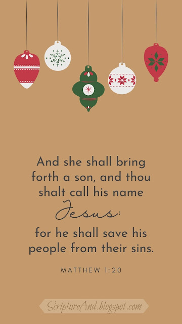 Matthew 1:20 Christmas phone lock screen or wallpaper | scriptureand.blogspot.com`