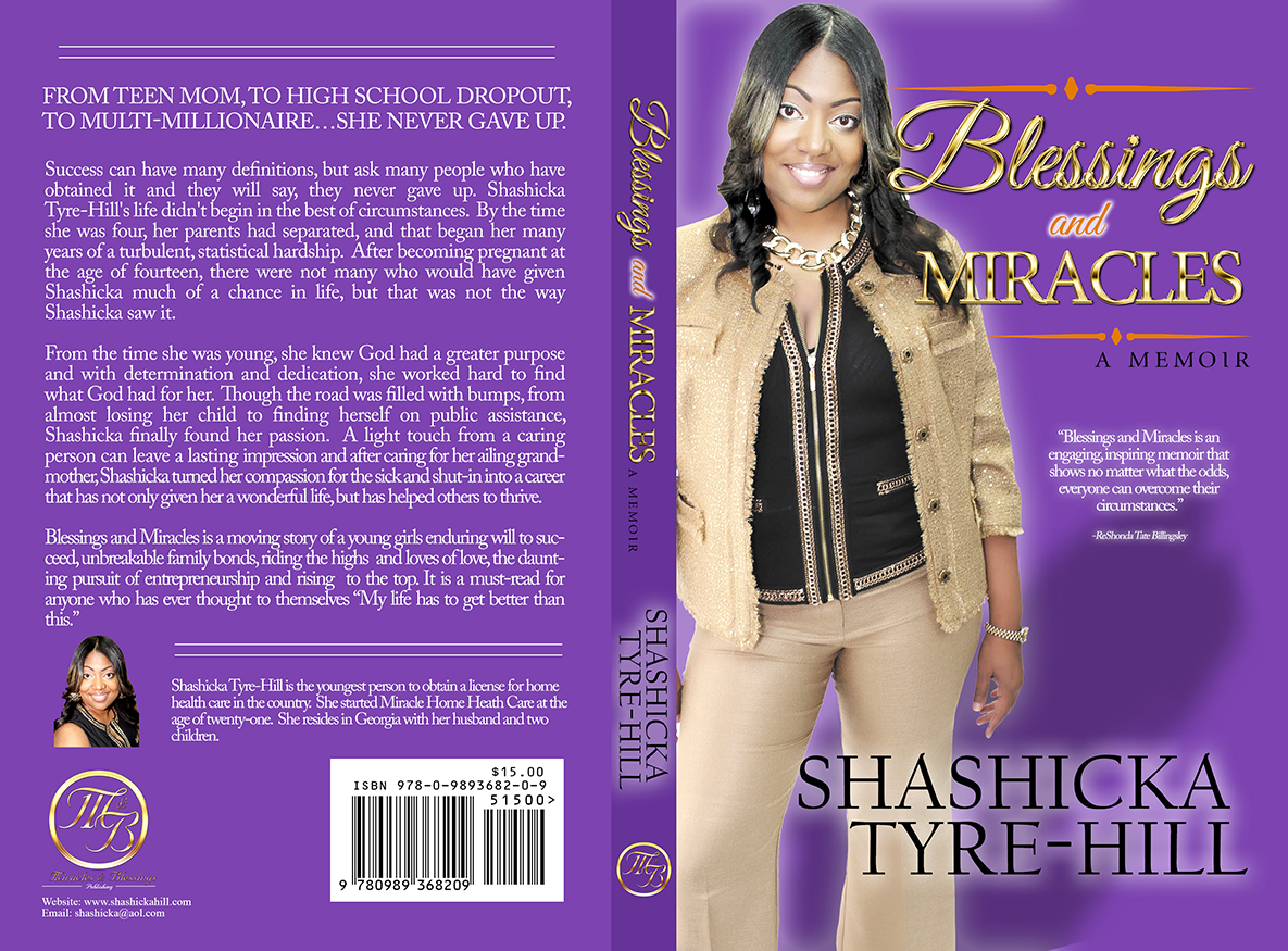 Shashicka Tyre-Hill: "BLESSINGS AND MIRACLES" Get your copy today!