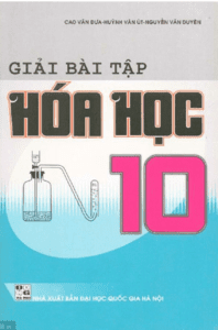 Giải Bài Tập Hóa Học 10 - Cao Văn Đưa