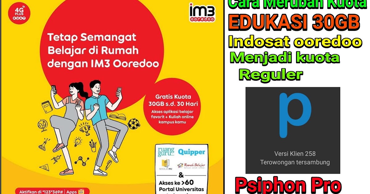 Cara Daftar Dan Merubah Kuota Edukasi 30gb Indosat Menjadi Reguler Gratis Klikinfo