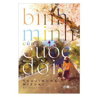 Bình Minh Của Cuộc Đời ebook PDF EPUB AWZ3 PRC MOBI