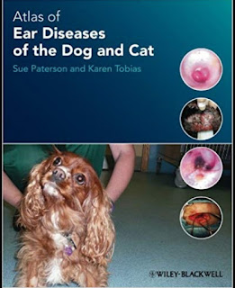 Atlas of Ear Diseases of the Dog and Cat Atlas of Ear Diseases of the Dog and Cat