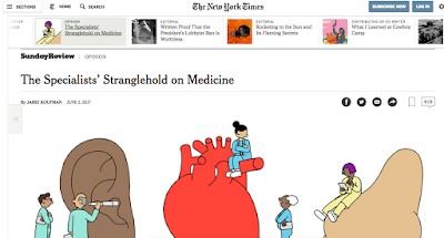 https://www.nytimes.com/2017/06/03/opinion/sunday/the-specialists-stranglehold-on-medicine.html?ref=opinion&_r=0