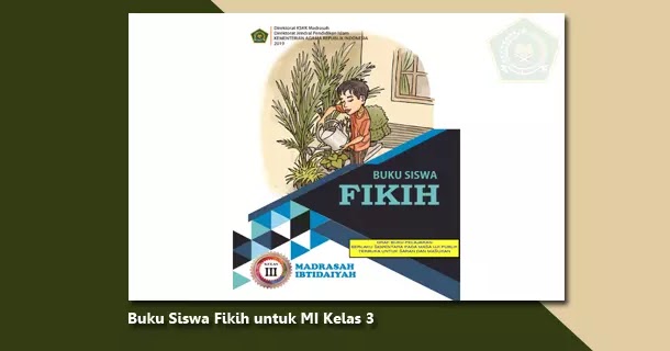 Buku Siswa Fikih MI Kelas 3 Berkas Edukasi