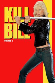 Kill Bill Volume 2 2004 Film Complet en Francais