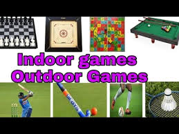 Indoor and outdoor Games