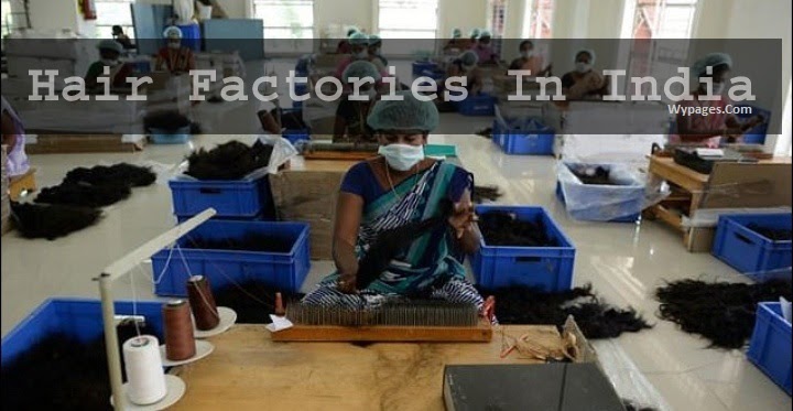 Human Hair Factories In India