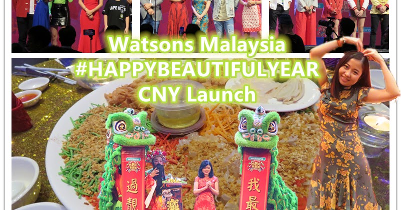 Watsons #HAPPYBEAUTIFULYEAR CNY Launch