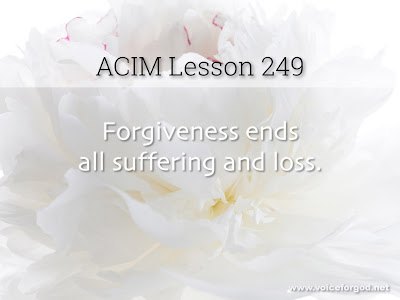 [Image: ACIM-Lesson-249-Workbook-Quote-Wide.jpg]