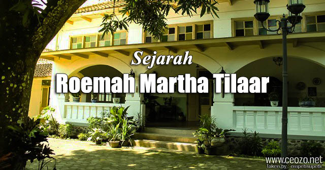 Sejarah Roemah Martha Tilaar