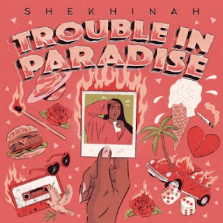 Shekhinah - Trouble In Paradise (Álbum) 2021