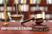 Impossible Crime - Impossible Crime Explample { Criminal Law }