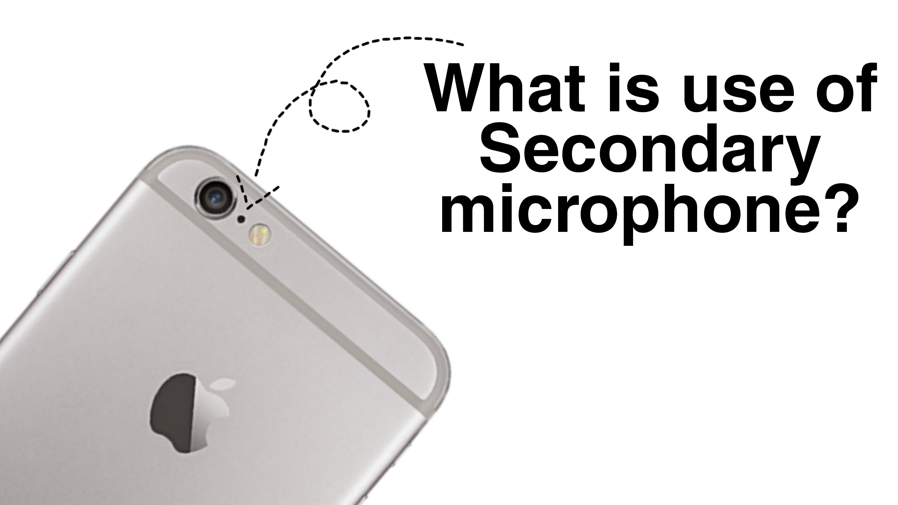 Why do mobile phones have two microphones? What is the use of the