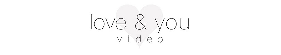 Love & You Video - Southern California Wedding Videography