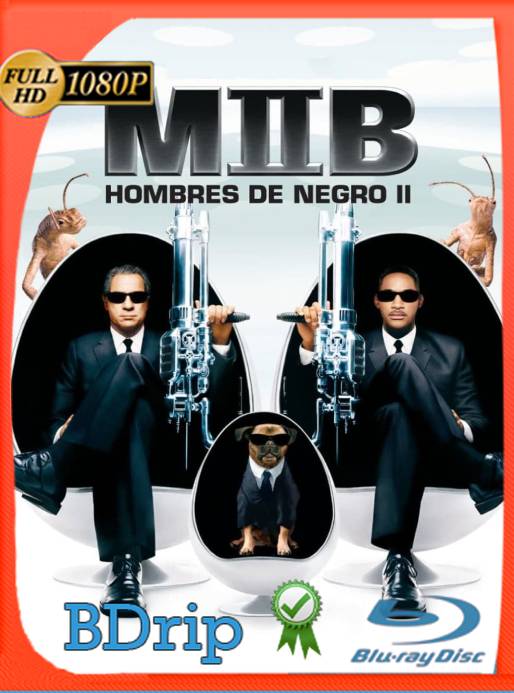 Hombres de Negro 2 (2002) BDRip [1080p] Latino [GoogleDrive] Ivan092