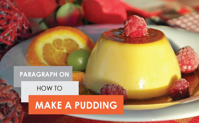 how to make pudding paragraph