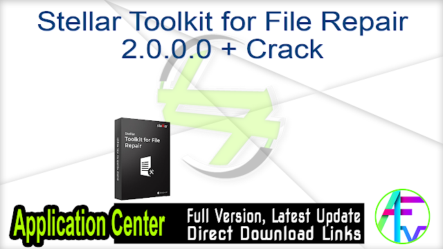 Stellar Toolkit for File Repair 2.0.0.0 + Crack