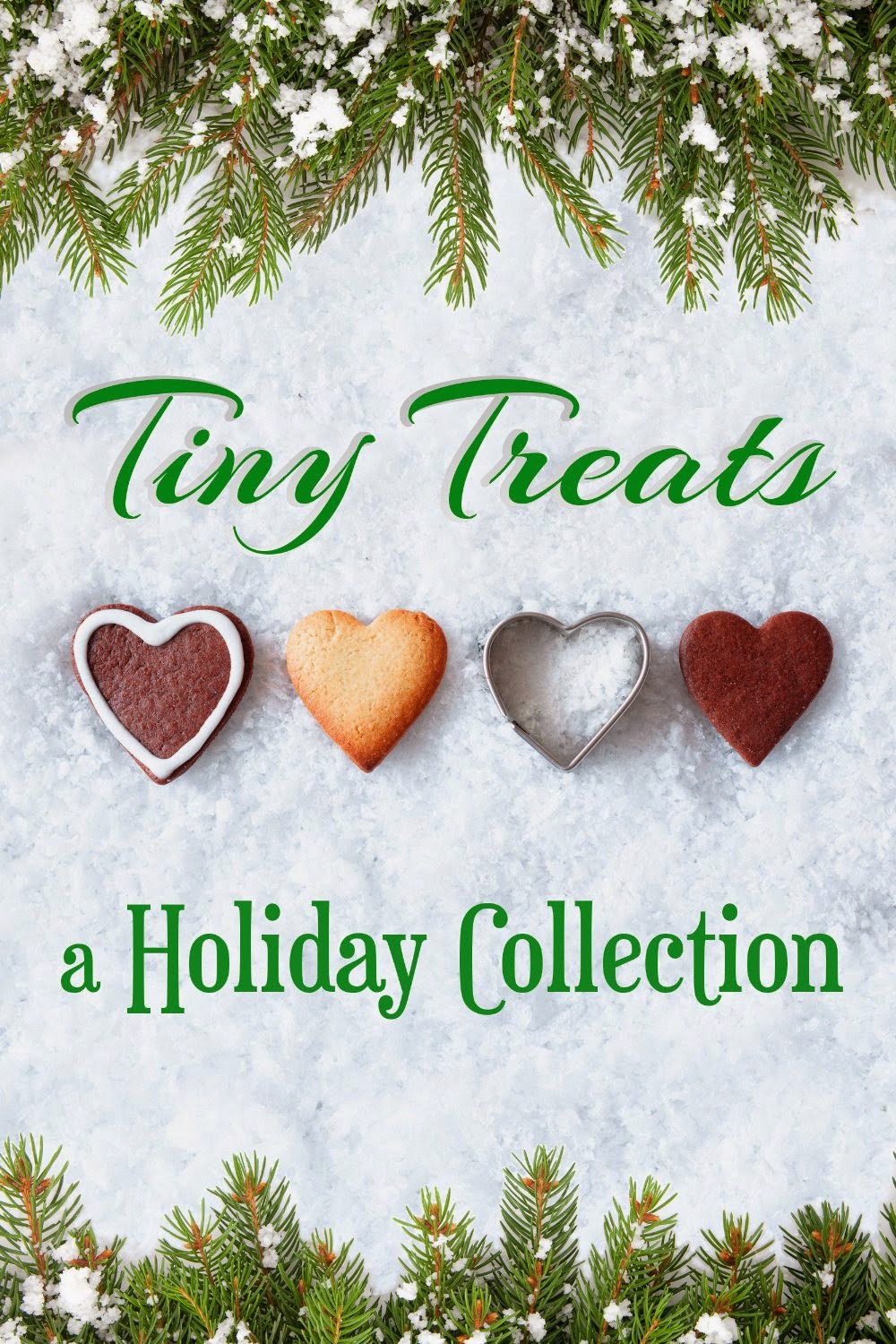Tiny Treats: A Holiday Collection