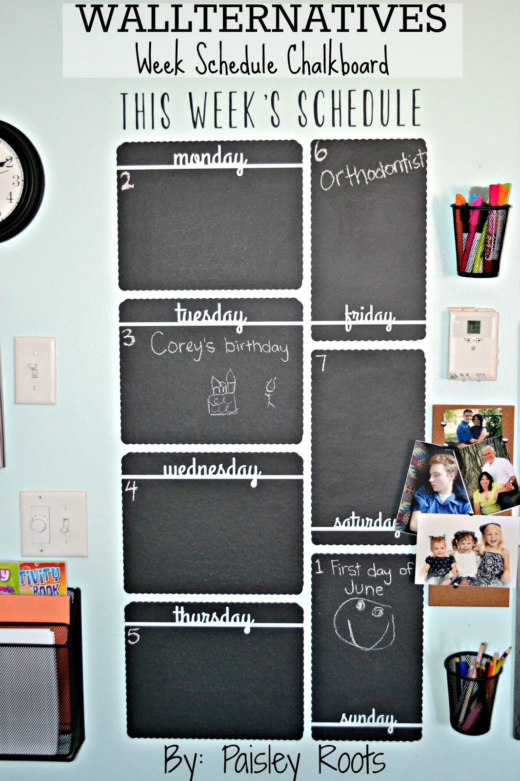 Paisley Roots: Wallternatives - Week Schedule Chalkboard