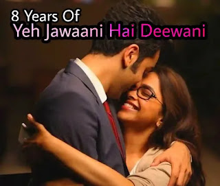 8 Years Of Yeh Jawaani Hai Deewani Review - Ranbir Kapoor, Deepika Padukone