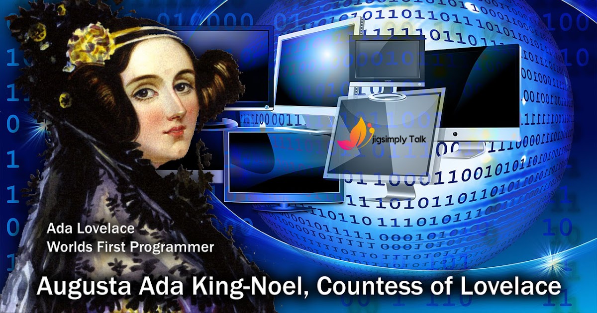 Worlds first computer programmer | Ada Lovelace - December 1815 - 27 ...
