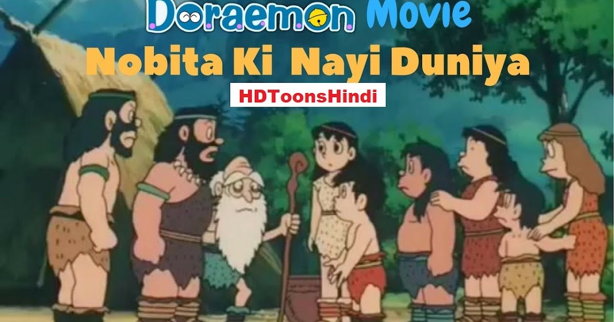 Doraemon Movie Nobita Ki Nayi Duniya In Hindi Download 480p And 720p Hdtoonshindi