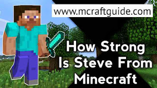 How Strong Is Steve From Minecraft