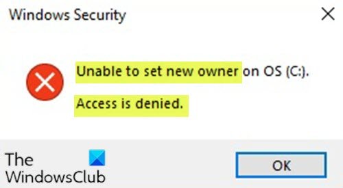 OSに新しい所有者を設定できません。アクセスが拒否されました