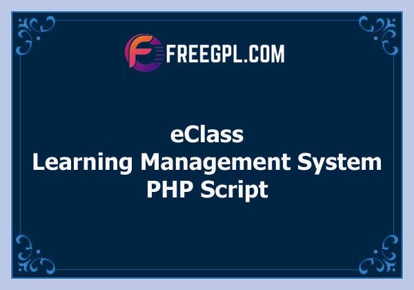 eClass - Learning Management System Free Download