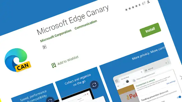 Android: Microsoft Edge Canary can now be downloaded from the Play Store