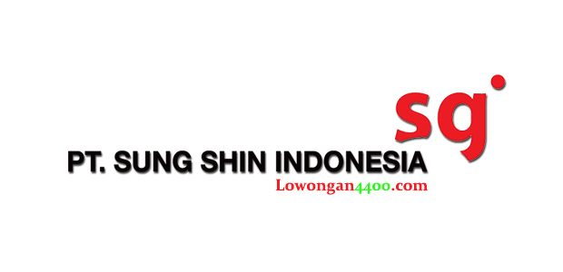 Lowongan Kerja PT. Sung Shin Indonesia