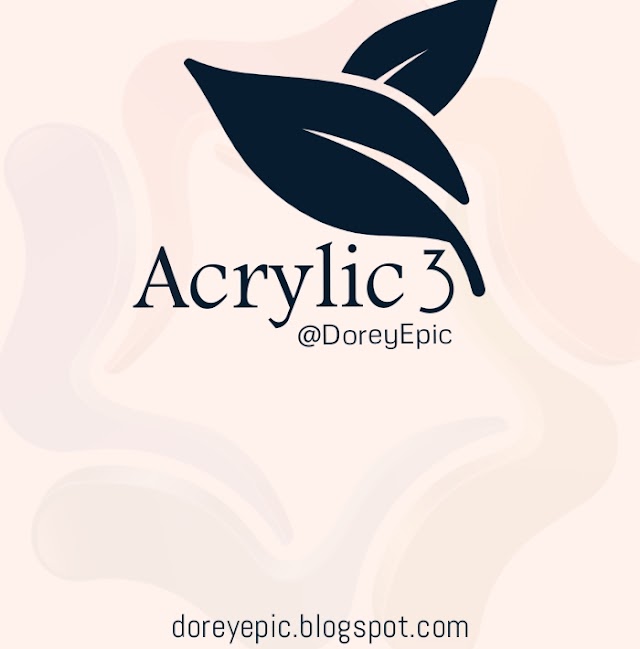 Acrylic Chapter 3 — Adeyemo Eyitayo 