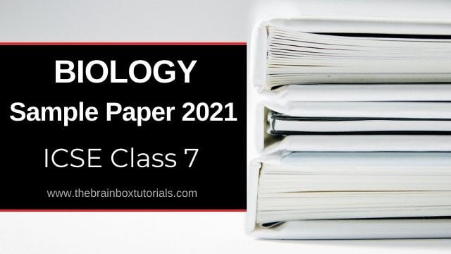 icse-class-7-biology-sample-paper