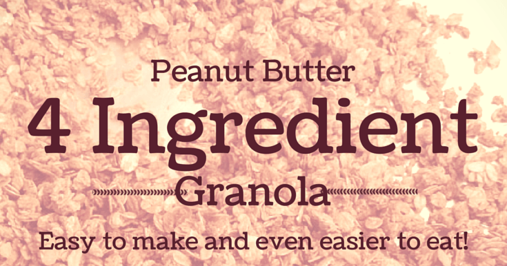 Our Greene Home: Peanut Butter Granola - Only 4 Ingredients