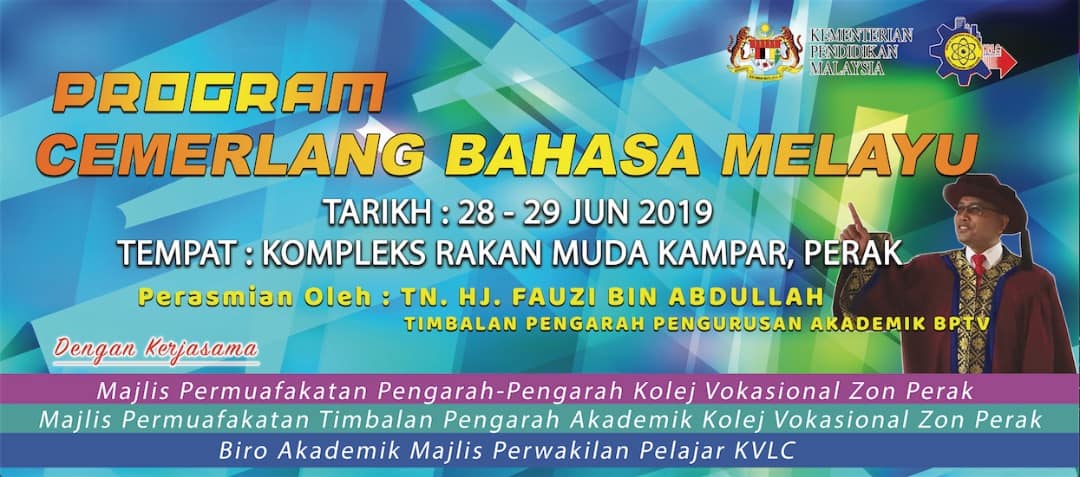 Kolej Vokasional Lebuh Cator Program Kecemerlangan Akademik Untuk Subjek Bahasa Melayu Zon Perak 2019